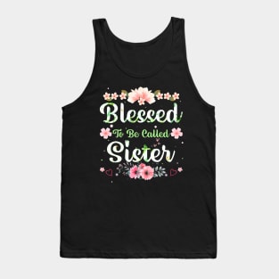 Womens Blessed To Be Called Sister Mothers Day Tank Top